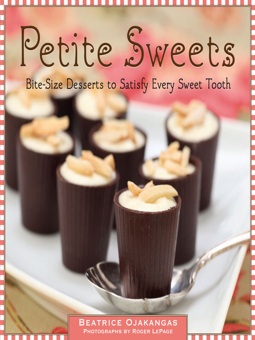 Title details for Petite Sweets by Beatrice Ojakangas - Available
